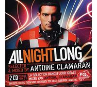 All Night Long Selected & Mixed By Antoine Clamaran - All Night Long /Vol.2