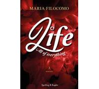 All of everything. Life. Vol. 3