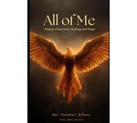 All of Me: Poems of Survival, Healing and Hope: 1