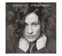 All of Our Names by Harmer, Sarah (2007-01-08)