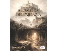 All’ombra dell’Abbazia