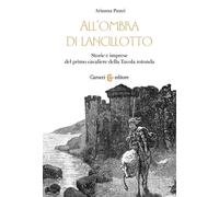 All’ombra di Lancillotto-Arianna Punzi