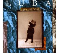All Or Nothing by Luba