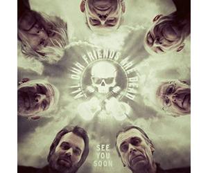 All Our Friends Are Dead - See You Soon (LP) [Import Allemand]