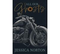 All Our Ghosts