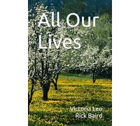 All Our Lives: #10 PGPC, 1st volume of Post-Kim stories
