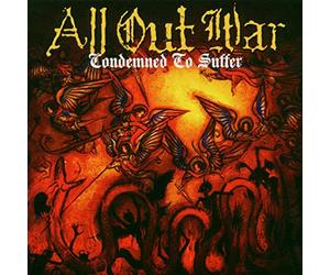 All Out War - Condemned To Suffer