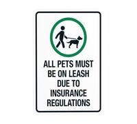 All Pets Must Be On Leash Due To Insurance Regulations Segnale di avvertimento, Guinzaglio per cani Segnali di sicurezza in metallo per affari, casa, strada, cortile, garage, muro stradale, sicurezza