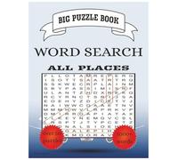 All Places Word Search Big Puzzle Book: Word Searches Big Puzzle Book with Easy to Read Print about All Places, Travelers, Tourists, and More | 8.5x11 inches, 101 pages | 50 word search puzzles Gift for Vacations, Tourists, Travelers, and Games