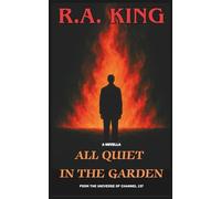 All Quiet in the Garden