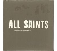 All Saints - Never Ever