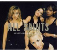All Saints - Never Ever