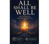 ALL SHALL BE WELL