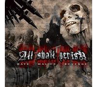 All Shall Perish - Hate Malice Revenge