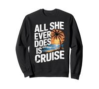 All She Ever Does Is Cruise, design retrò con palme e tramonto Felpa