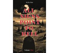 All Signs Point to Hell: Volume Five