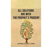 All Solutions Are With The Prophet's Progeny