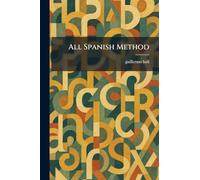 All Spanish Method