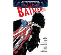 All Star Batman Vol. 2: Ends of the Earth: Rebirth