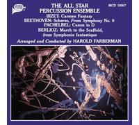 ALL STAR PERCUSSION ENSEM - BIZET/BEETHOVEN/PACHELBEL