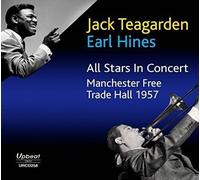 Jack Teagarden & Earl Hi All Stars in Concert: Manchester Free Trade Hall 1 (CD)