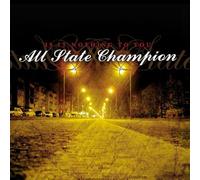 All State Champion - is It Nothing to You