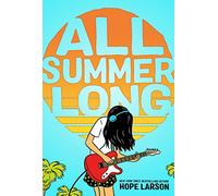 Hope Larson All Summer Long (Tascabile) Eagle Rock Series