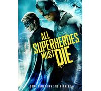 All Superheroes Must Die (DVD) James Remar Lucas Till Jason Trost
