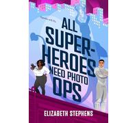 All Superheroes Need Photo Ops