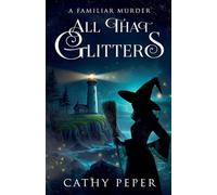 All That Glitters: 1