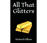 All That Glitters
