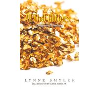 All That Glitters…: Dangerous Deceptions