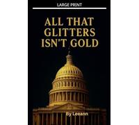 All That Glitters Isn't Gold