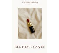 All that I can be