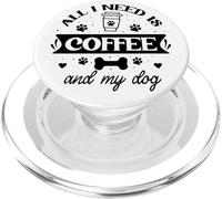 All that I Need is Coffee and My Dog Cup Dog Mom Paw Print PopSockets PopGrip per MagSafe