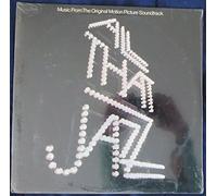 All That Jazz: Music From The Original Motion Picture