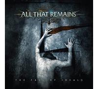 All That Remains - The Fall Of Ideals