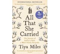 Tiya Miles All That She Carried (Tascabile)