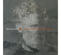Audio Cd Glen Hansard - All That Was East Is West Of Me Now
