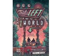 All that's left in the world. Ediz. italiana