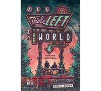 All that's left in the world. Ediz. italiana