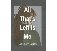 All That's Left Is Me