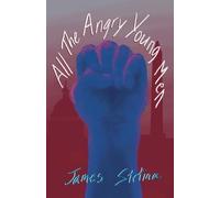 All the Angry Young Men