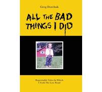 All The Bad Things I Did