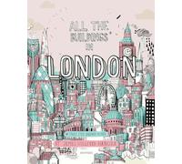 All the Buildings in London: That I've Drawn So Far [Lingua Inglese]