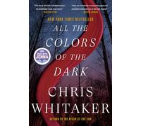 Chris Whitaker All the Colors of the Dark: A Read with Jenna (Copertina rigida)