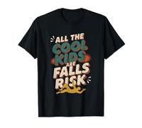 All The Cool Kids Are Falls Risk Persone goffe ---- Maglietta