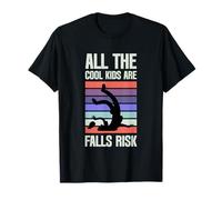 All The Cool Kids Are Falls Risk Persone goffe --- Maglietta