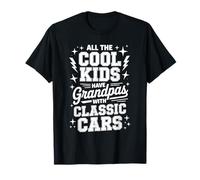 all The Cool Kids Have Grandpas with Classic Cars - Maglietta