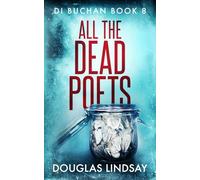 All The Dead Poets: 8